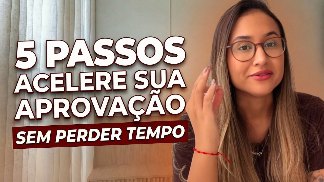 5 passos para passar MAIS RÁPIDO em concurso 2026