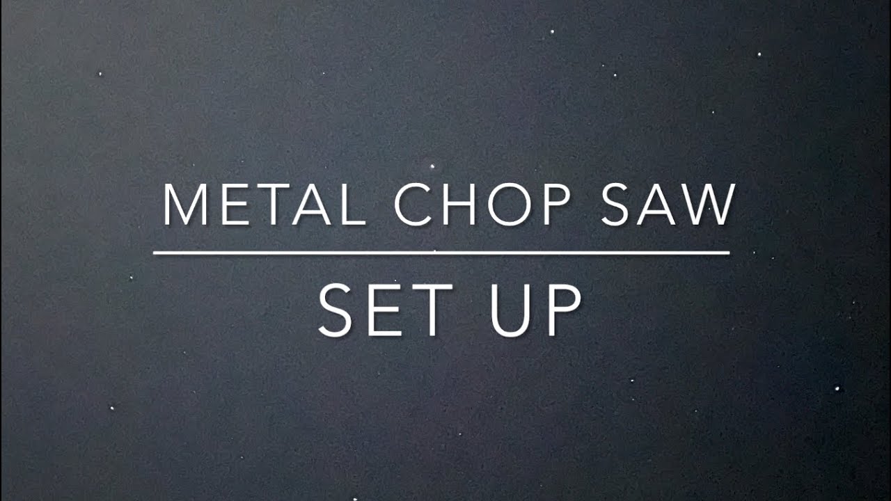 Metal cutting Chop saw set up for The Closet Doctor