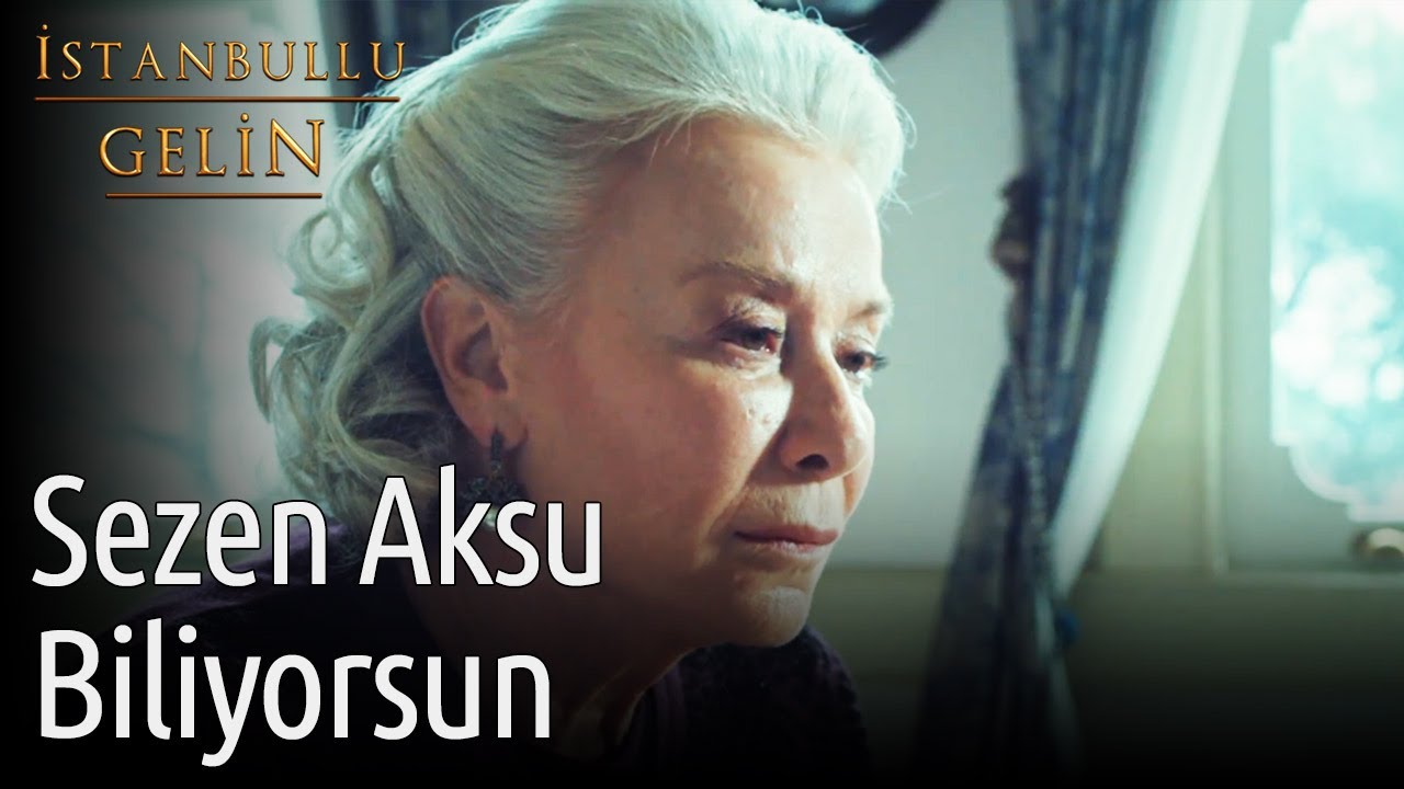 İstanbullu Gelin | Sezen Aksu - Biliyorsun