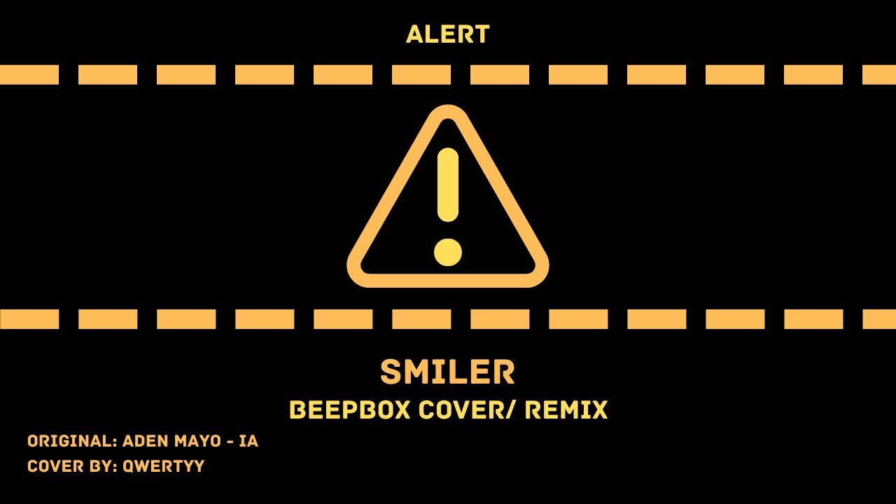 Aden Mayo - SMILER | qwertyys Cover/Remix