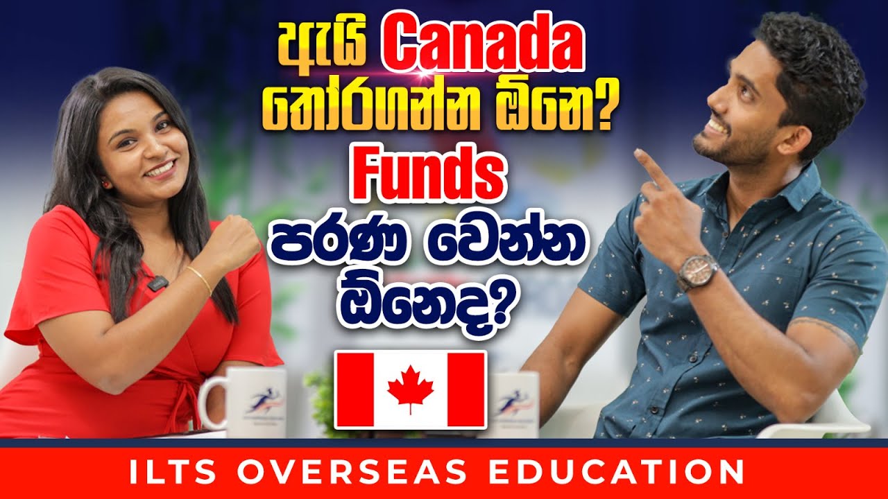 Study in Canada | ඇයි Canada තෝරගන්න ඕනෙ? | Funds පරණ වෙන්න ඕනෙද?
