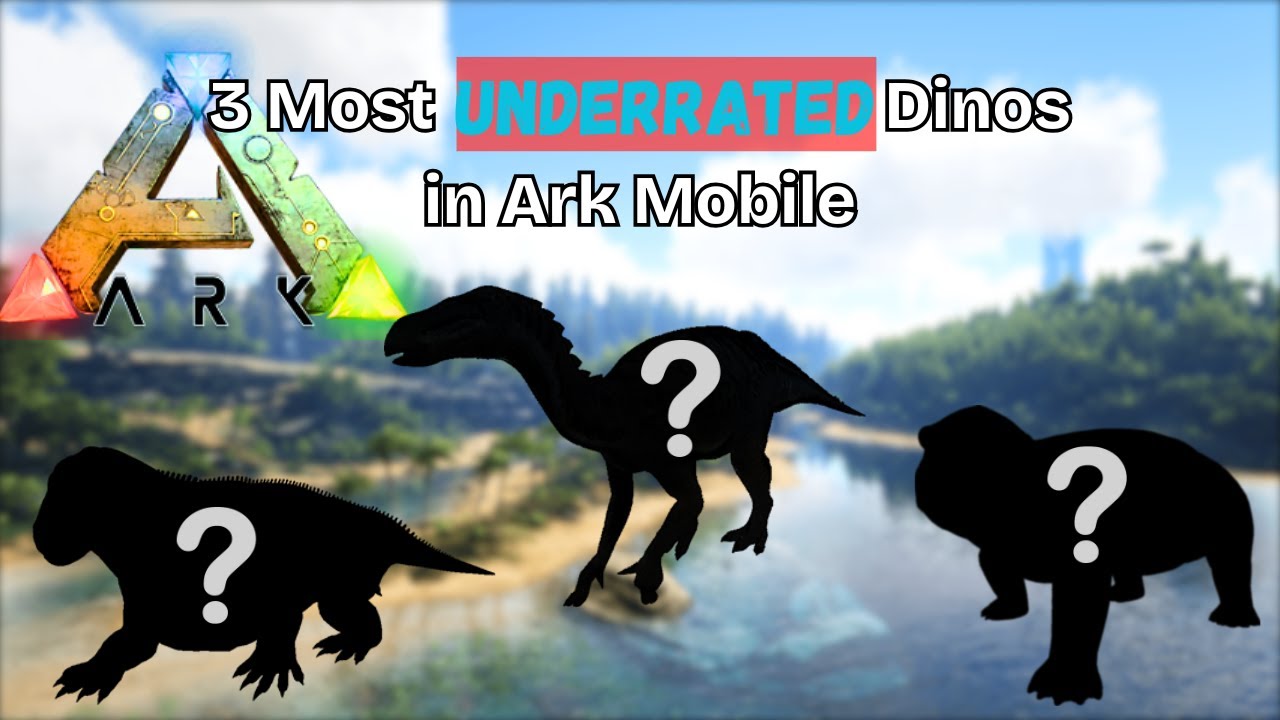 3 Most UNDERRATED Dinos | Ark Mobile
