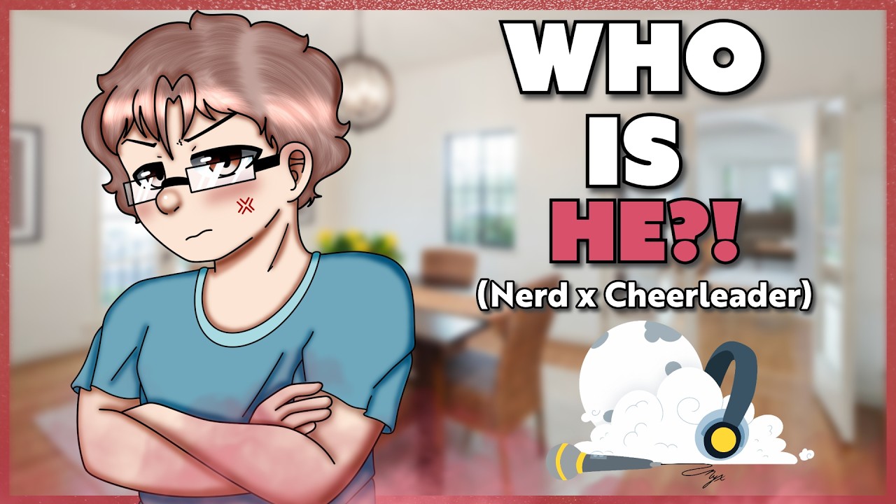 Jealous Nerd Gets Possessive Of You [M4F] [