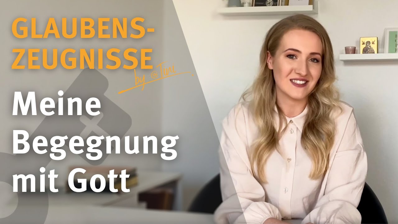 Meine Begegnung mit Gott | Glaubenszeugnisse by @tini