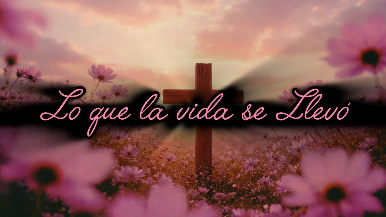 Lo que la vida se Llevó - Canción completa (Balada Triste Clásica sobre el Amor)