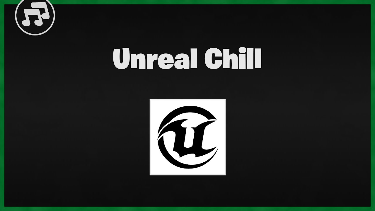 Fortnite Unreal Chill Music | Fortnite Music Packs | Skyem