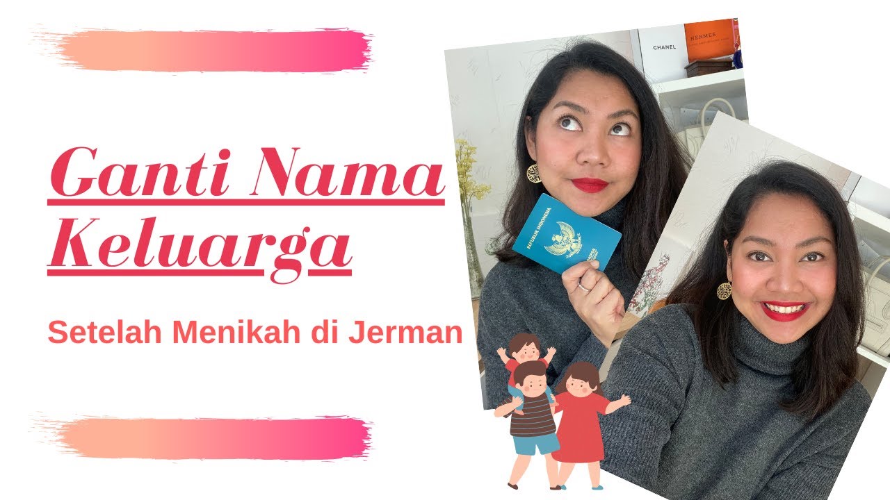 Proses Ganti Nama Keluarga Setelah Menikah di Jerman // Pentingnya Nama Belakang di Jerman