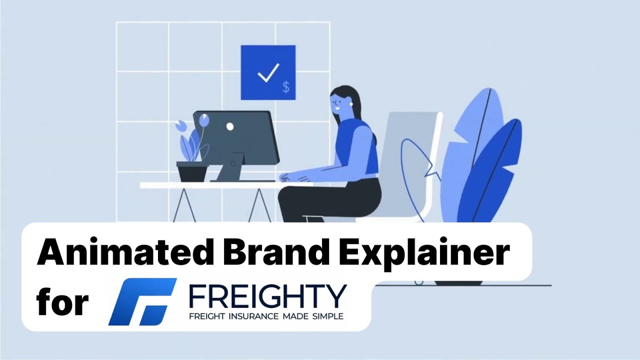 Best Explainer video for a B2B Insurance Products | Freighty | Vidico