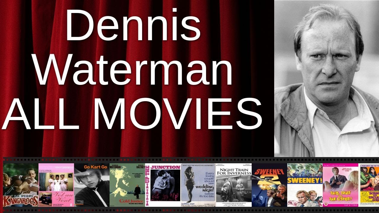 ALL Dennis Waterman Movies Ranked by Score (Critics + Fans)