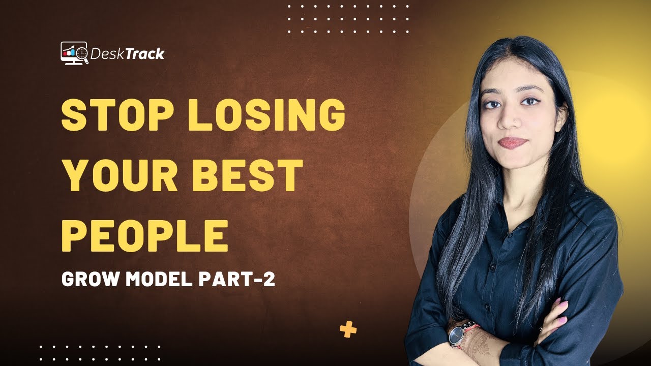 Why Your Best Employees Quit – And How to Stop It | GROW Model Explained (Part 2)