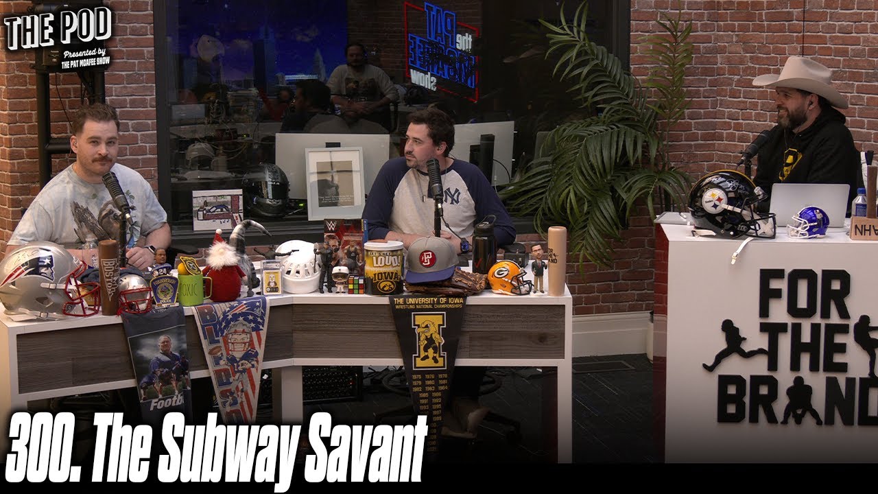 300. Subway Savant | The Pod