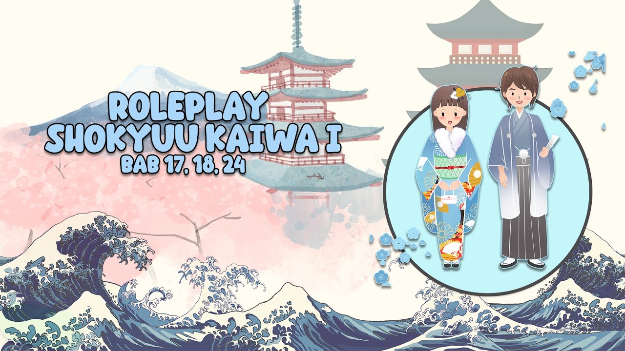 PBJ 2025 Shokyu Kaiwa I BAB 17, 18, 24