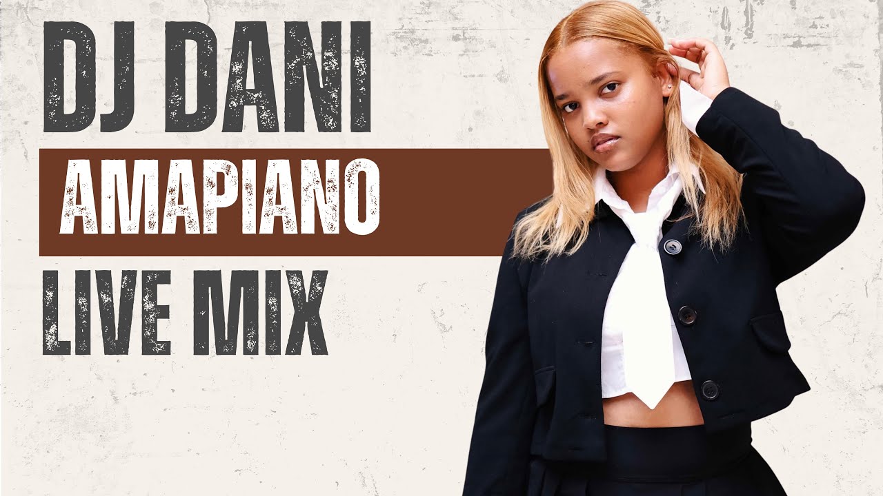 AMAPIANO MIX 2024| FEMALE DJ | DJ DANI | DANIELLE WHITEBOOI | DECEMBER | SOUTH AFRICA🇿🇦| SUMMER MIX
