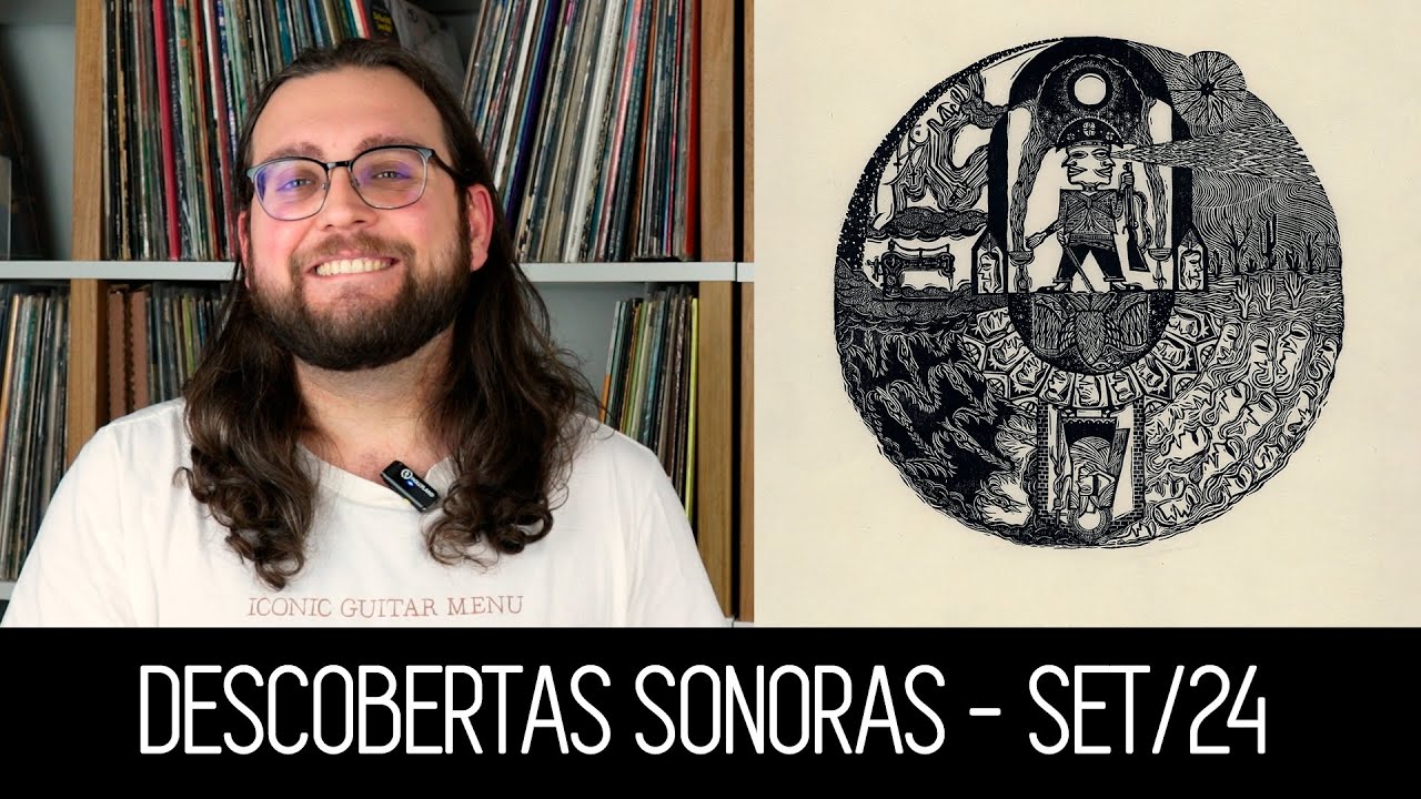 Descobertas Sonoras -  Setembro 2024!