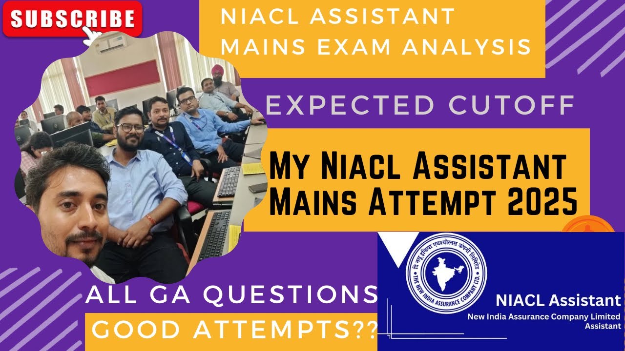 NIACL ASSISTANT MAINS ANALYSIS 2025 | SELF GIVEN ANALYSIS | NIACL ASSISTANT MAINS CUTOFF | NIACL