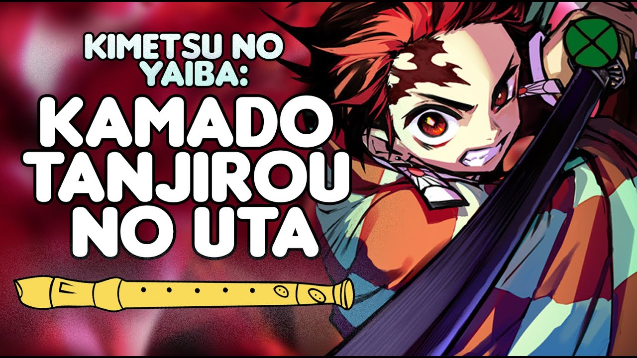 Kimetsu no yaiba ending - FULL(flauta dulce) - Kamado Tanjirou no Uta  - Elbiguel