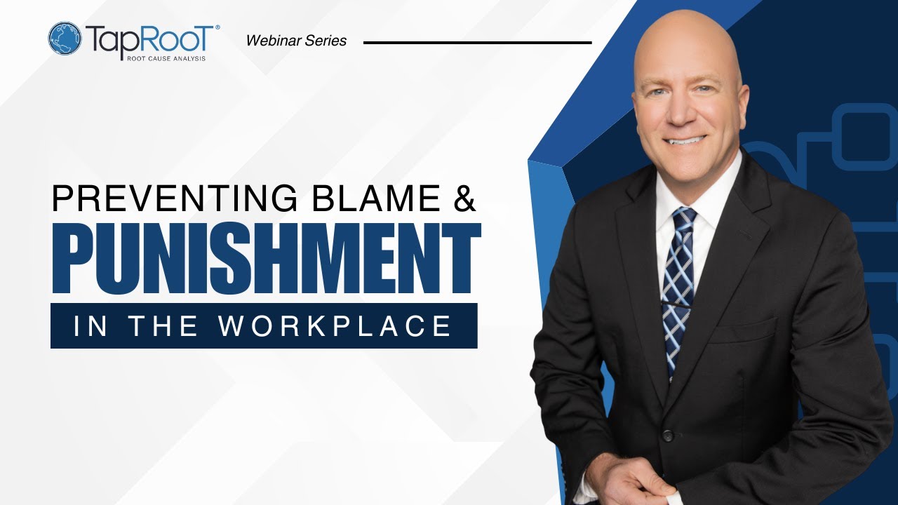 Preventing Blame and Punishment In The Work Place