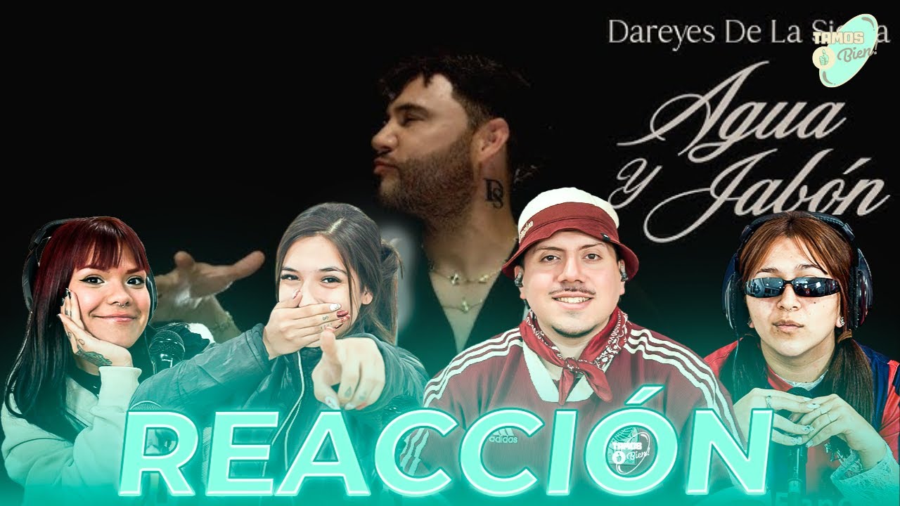 🇦🇷 🤝 🇲🇽 Reacción a Agua y Jabón - Dareyes de la Sierra (Video Oficial) | Tamos Bien!