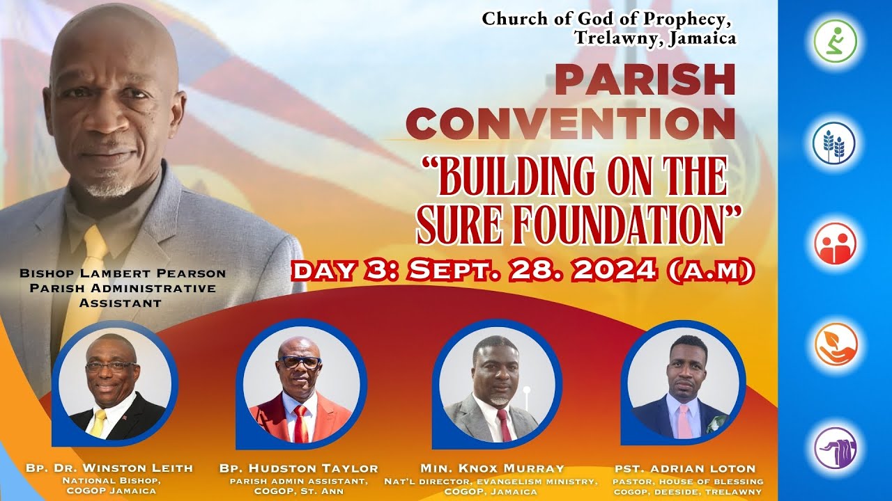 The Church of God of Prophecy Trelawny Parish Convention - Day 3 (Morning - Sept. 28, 2024)