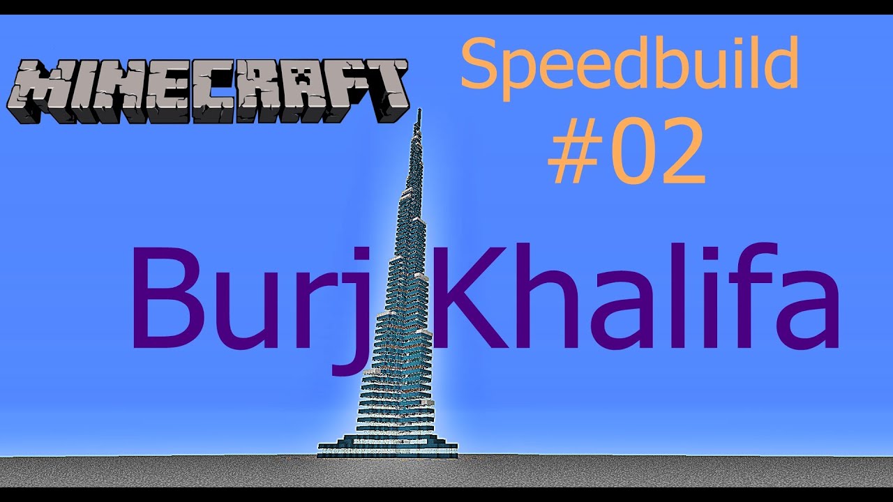 Minecraft Speedbuild - Burj Khalifa [HD+] [16x] [Download]