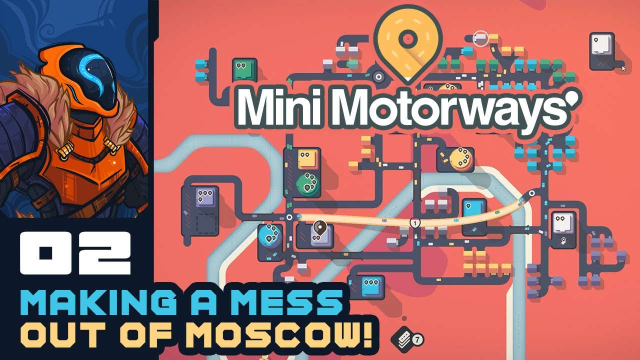 Making An Absolute Mess Out Of Moscow! - Let's Play Mini Motorways - PC Gameplay Part 2