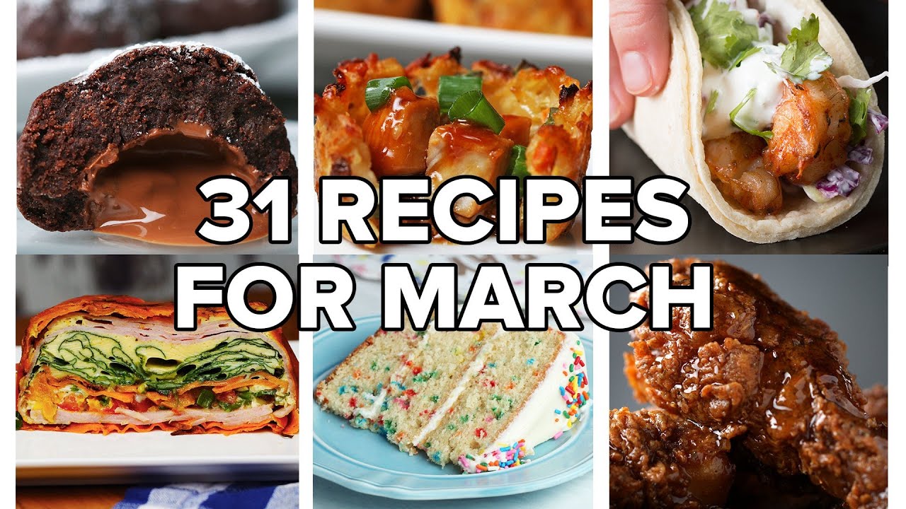 31 Recipes For Every Day Of March &bull; Tasty Recipes