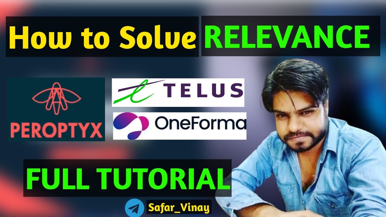 How to solve RELEVANCE in PEROPTYX GOOGLE MAPS EVALUATOR👍 - Full Tutorial