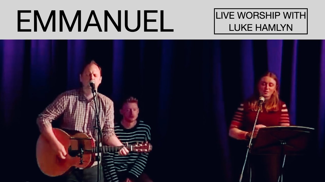Word In The Beginning (Emmanuel) | Luke Hamlyn | Live Worship at Bless Community Church