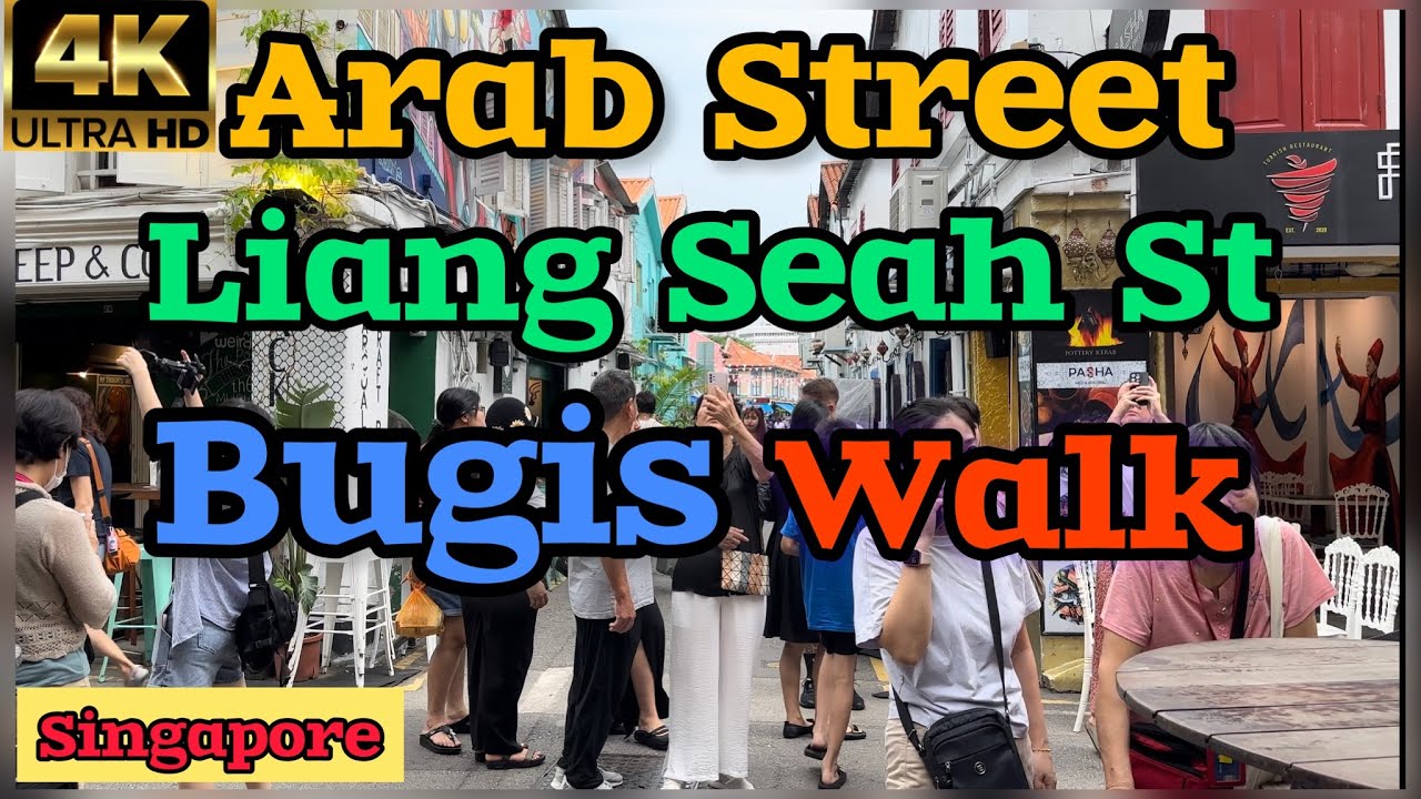 WALKING TOUR ARAB STREET, BUGIS, LIANG SEAH ST, SINGAPORE 🇸🇬