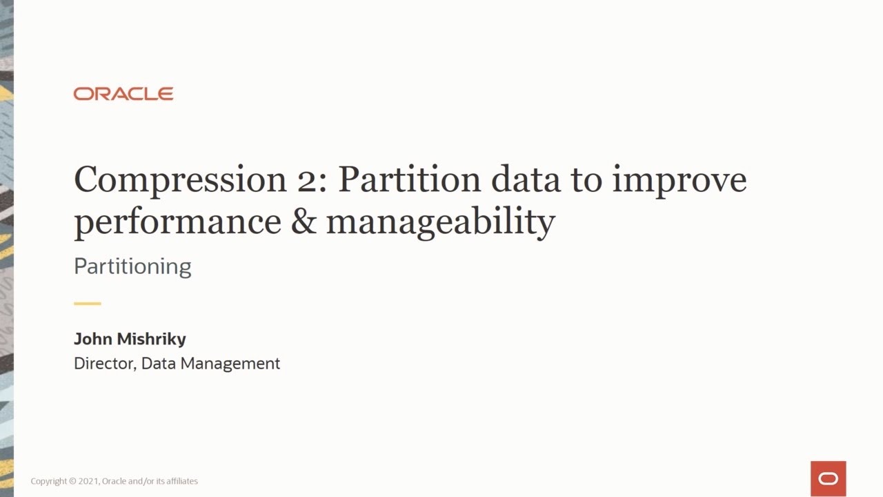 Compression: Partition data to improve performance and manageability