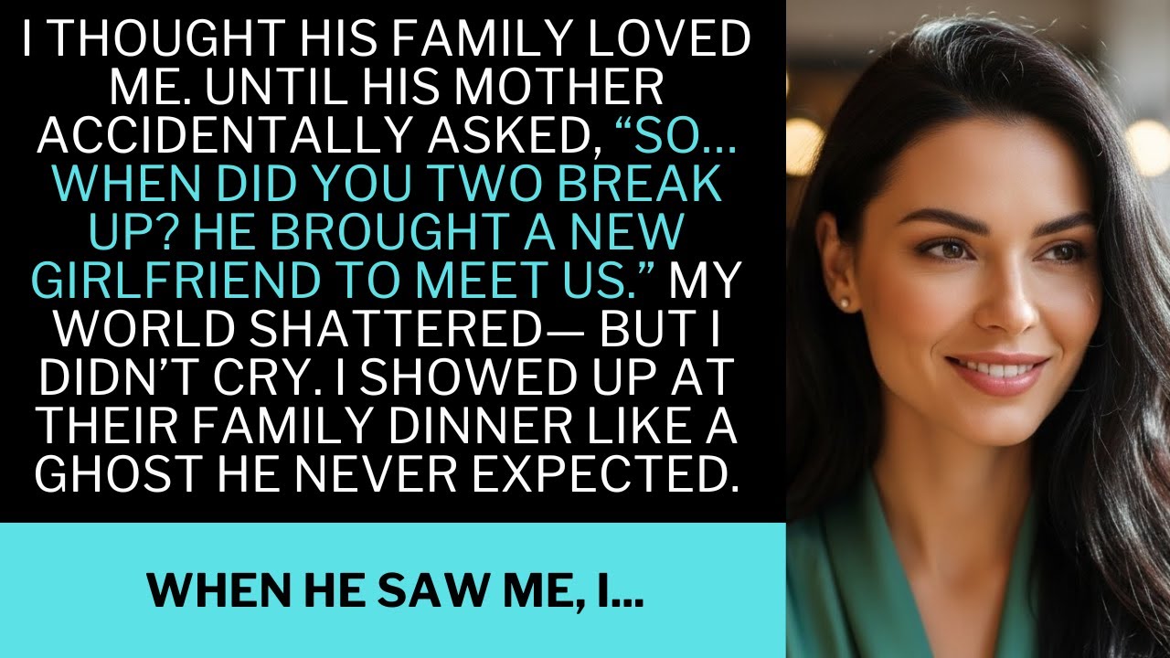 His Mom Asked If We’d Broken Up — Because He Already Introduced His New Girlfriend to Them”