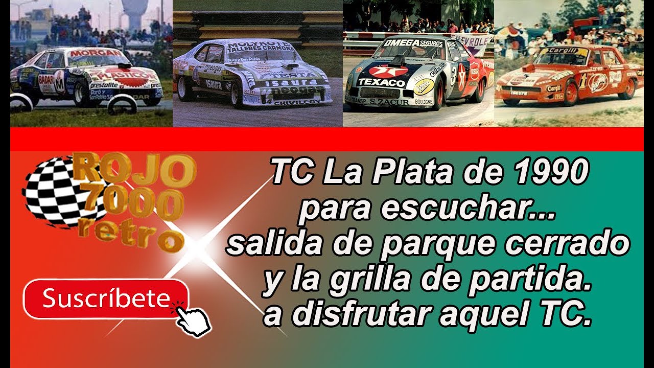 Rojo 7000 Retro TC La Plata 1990 salida de parque cerrado y grilla.. 