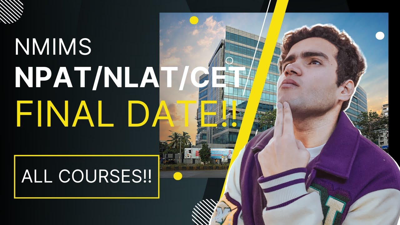 Nmims NPAT/NLAT/CET Result Date Final - All Courses | Nmims Mumbai | NPAT | Harshit Chauhan