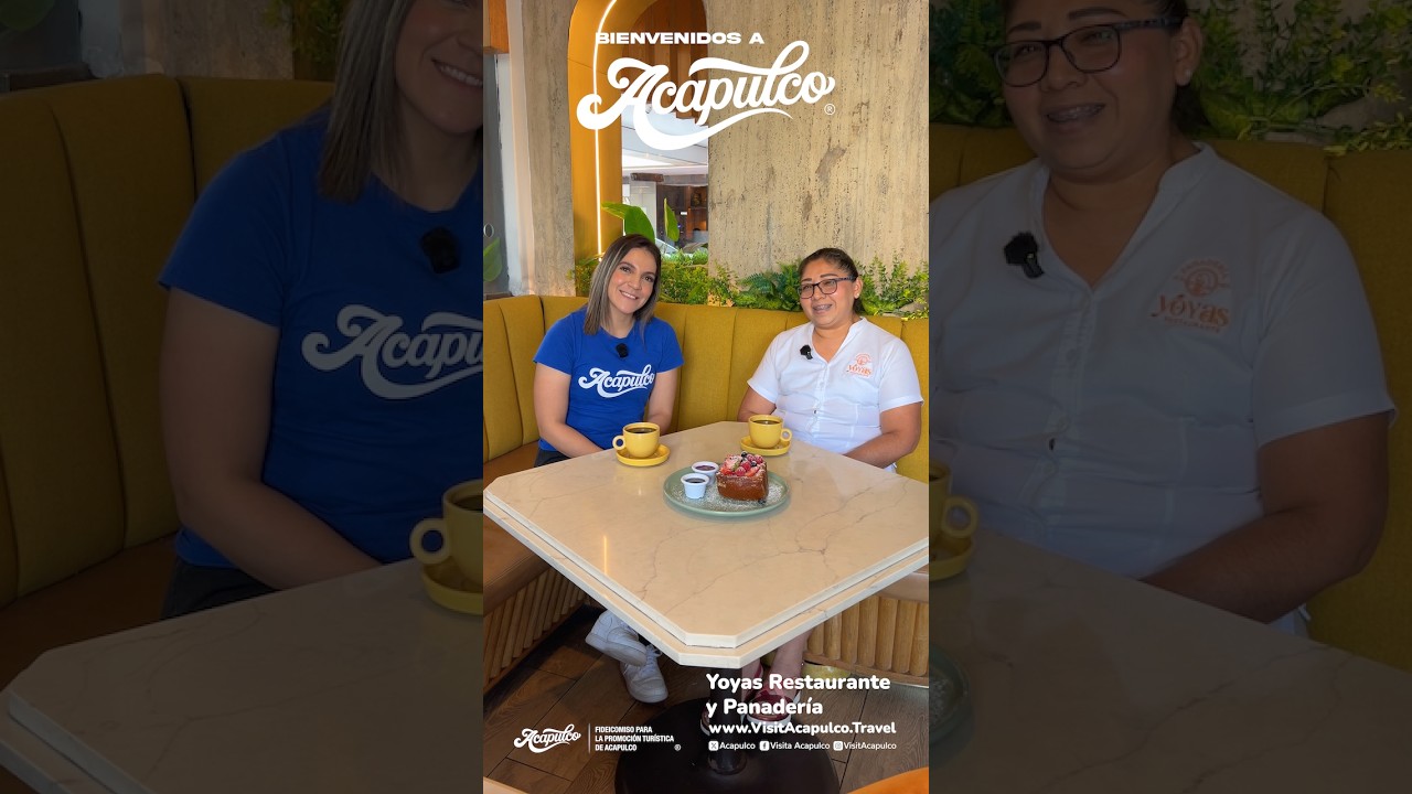 Bienvenidos a Acapulco - Yoyas Restaurante y Panadería 