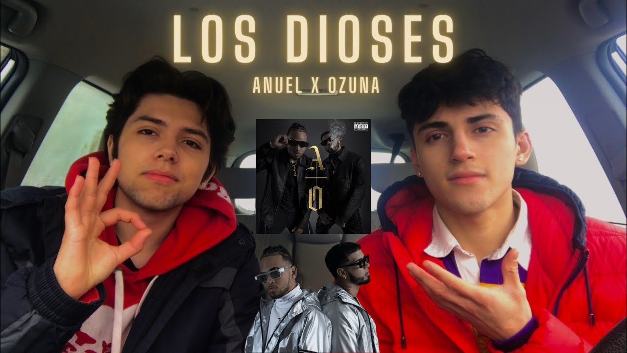 Anuel AA & Ozuna - LOS DIOSES [ALBUM REACCION] 🔥🤯