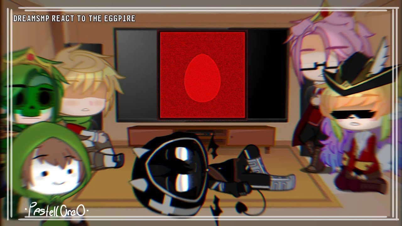 Mcyt/DreamSMP react to Eggpire🥚-- GC [Vids aren't mine]
