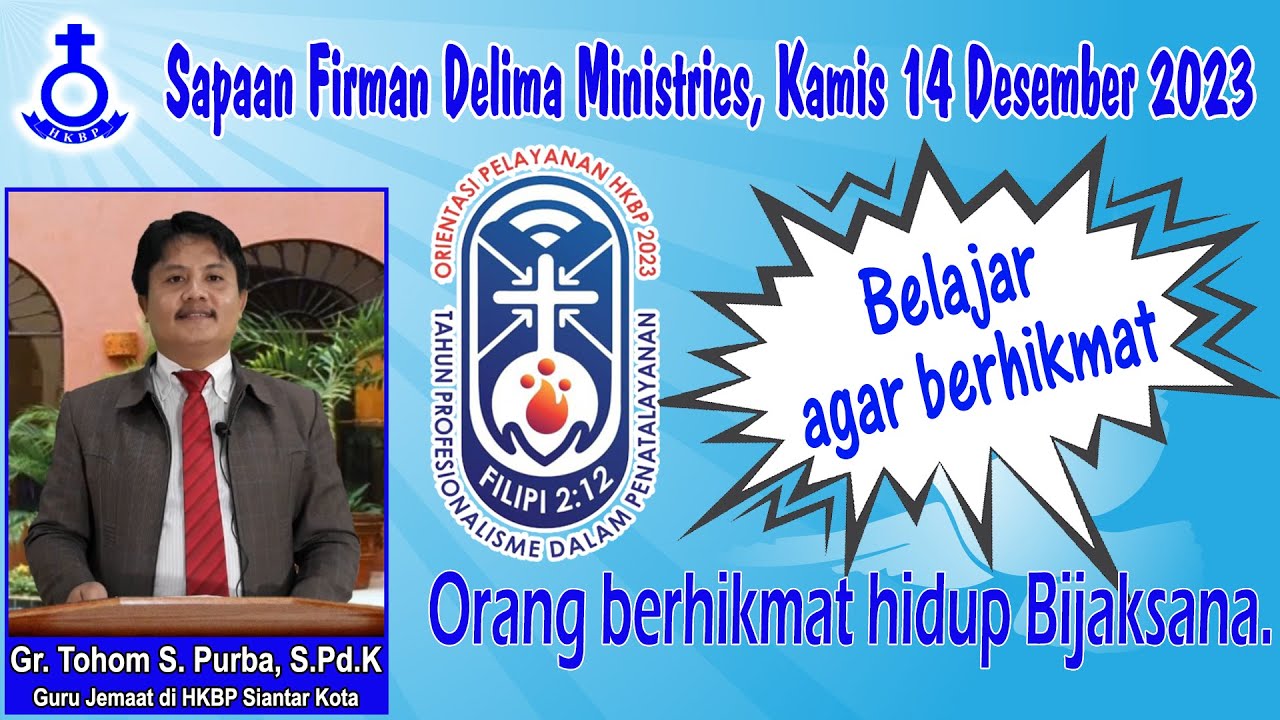 Gr. Tohom Samsider Purba, S.Pd.K | Renungan Delima | Kamis 14 Desember 2023