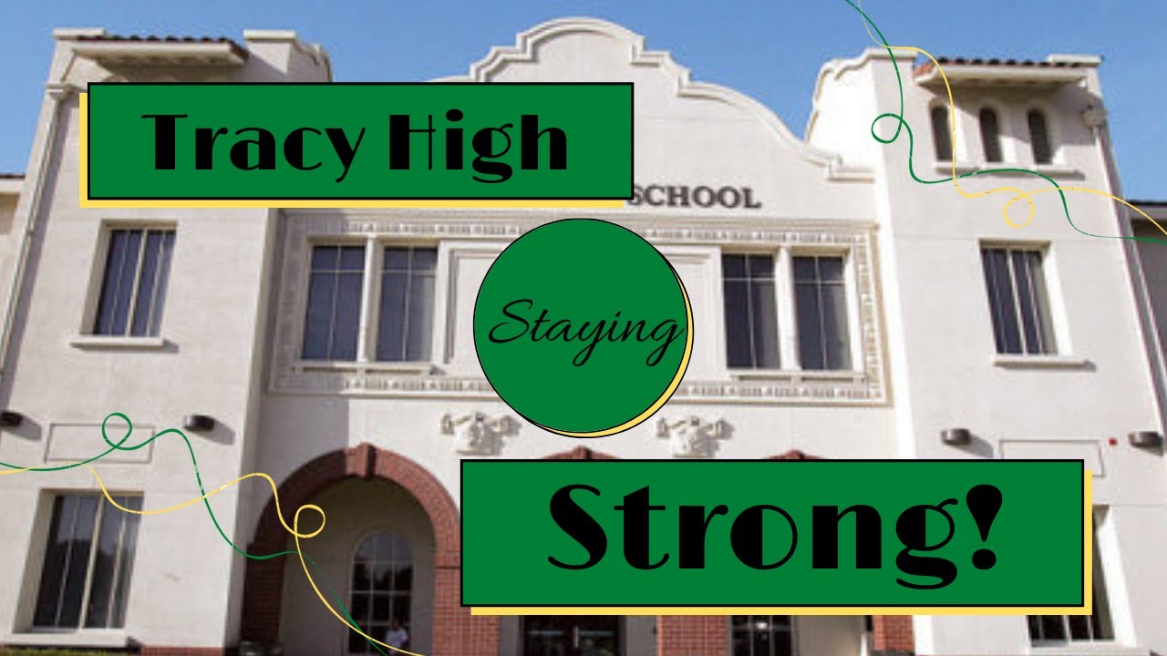 Tracy High Staying Strong