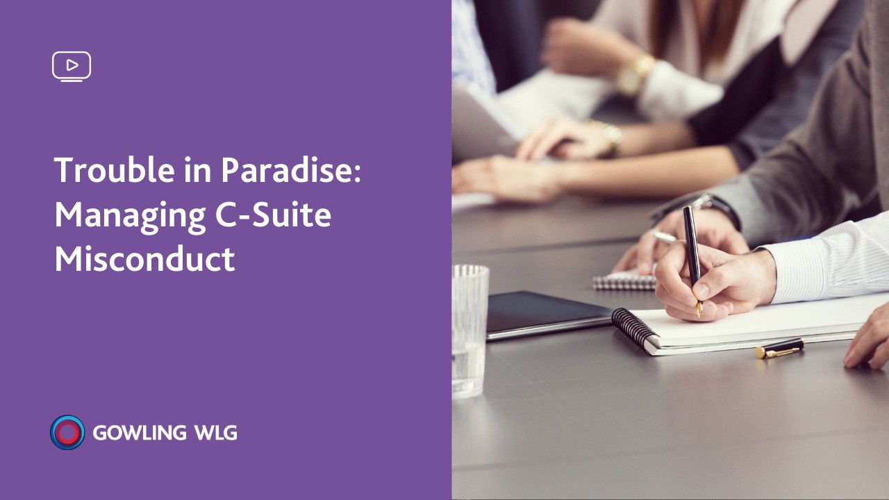 Trouble in Paradise: Managing C-Suite Misconduct