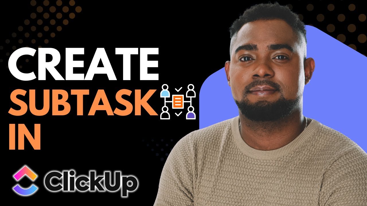 How to Create a Subtask in ClickUp | Step-by-Step Tutorial for Beginners
