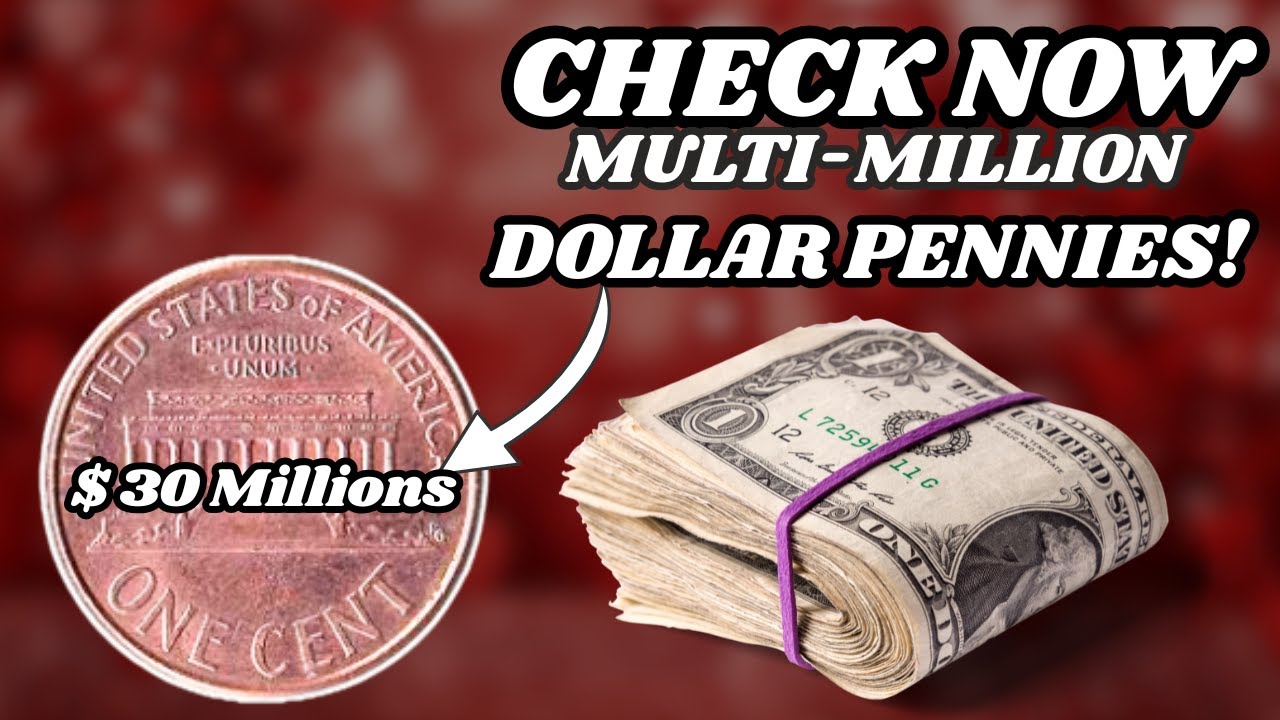 These Pennies Could Make You a MILLIONAIRE! Don't Spend Them!