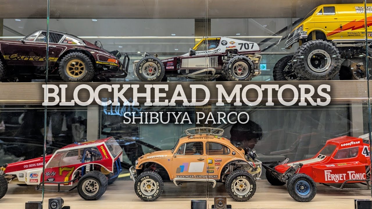 Blockhead Motors! Shibuya Parco