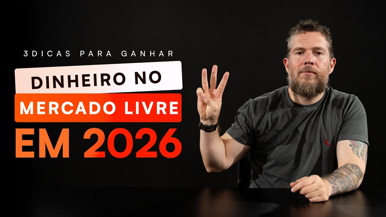Como Vender no MERCADO LIVRE em 2026 | SEM ILUSÃO! É ASSIM QUE FUNCIONA.