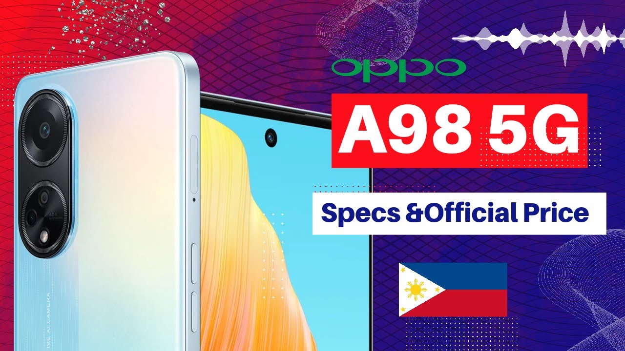 Oppo A98 5G Specs and Official Price Philippines 2023
