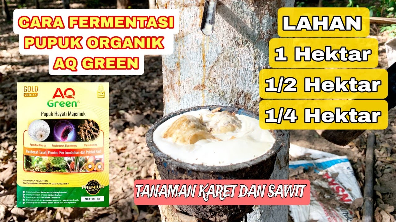 Rumus fermentasi pupuk organik AQ GREEN