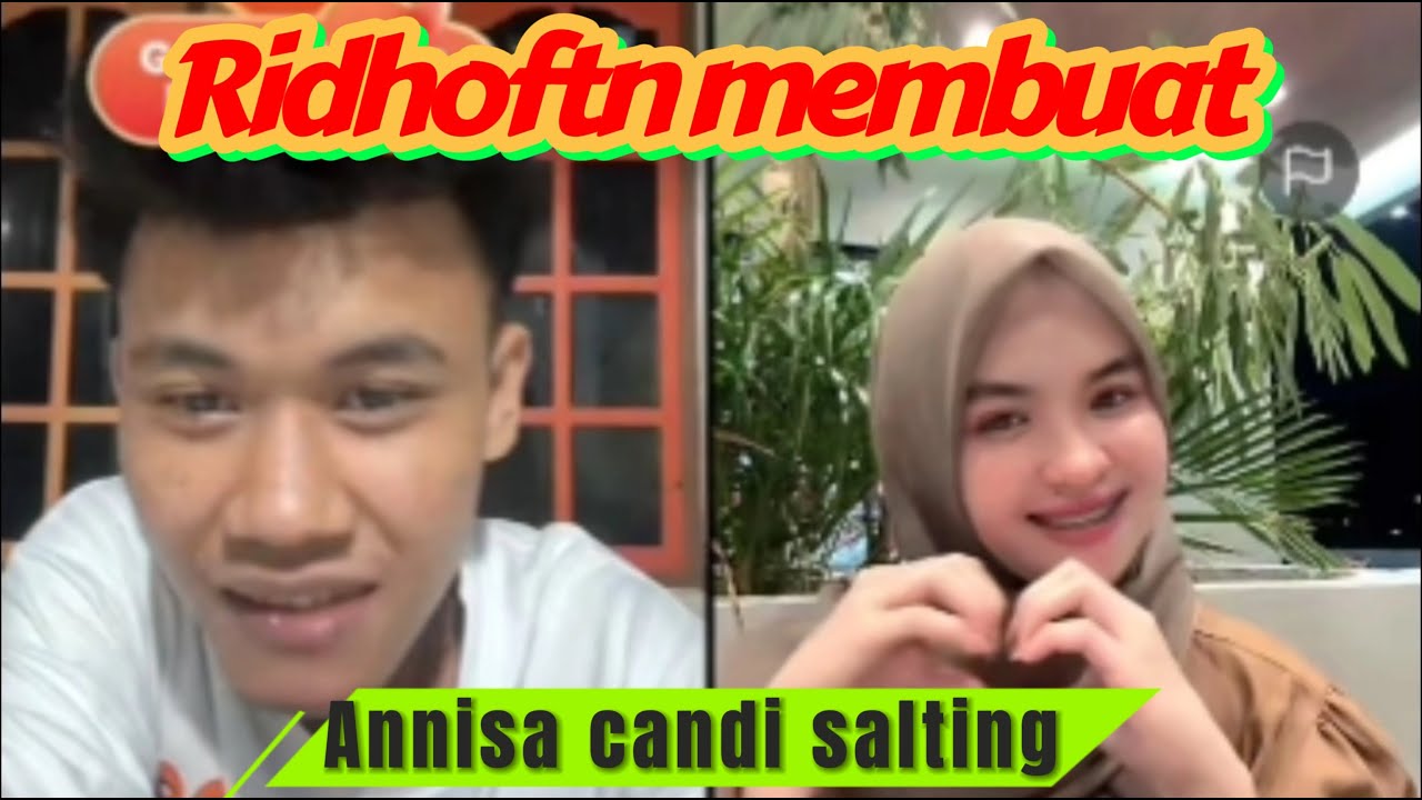 Ridhoftn membuat Annisa jadi salah tingkah dan minta melihat wajah mas iyun‼️
