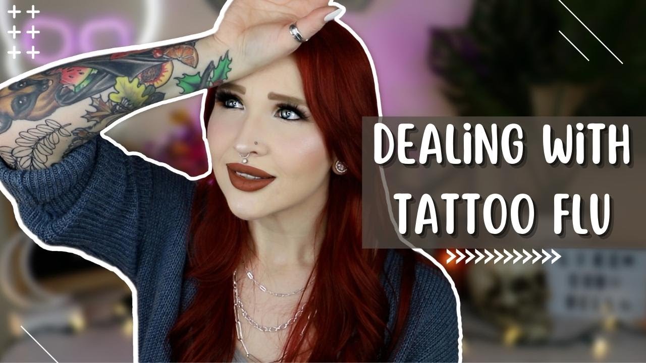 Feeling Sick After Getting a Tattoo? | Dealing With TATTOO FLU