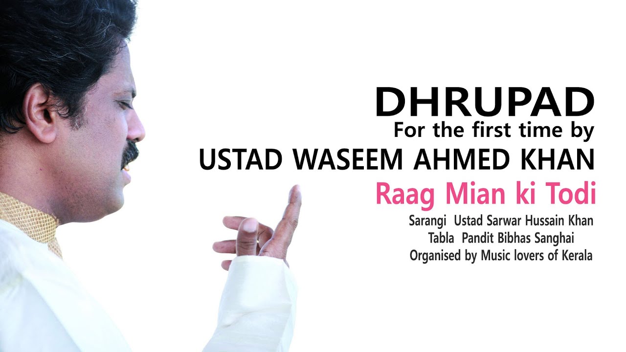 Ustad Waseem Ahmed Khan  Singing Dhrupad as a public concert for the first time | Agra Gharana