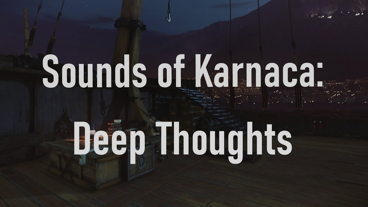 Sounds of Karnaca: Deep Thoughts | Dishonored 2 Ambience (1 hour)