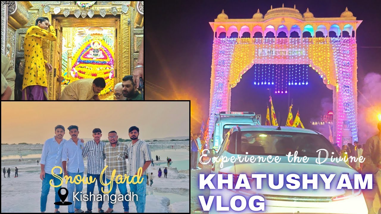 Khatushyam Vlog ||Khatusyamji Tample||Snow Yard Kishangadh || 🙌🏻जय श्री खाटूश्याम बाबा🙏🏻 @PrmrVlogs 